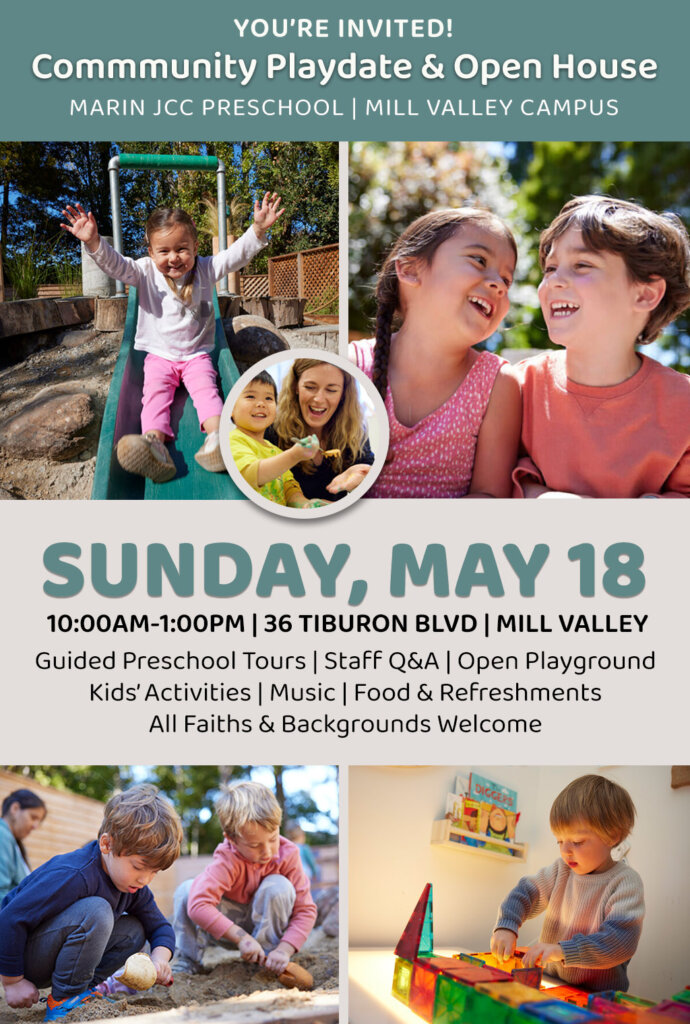 Sunday May 18 2025 Open House and Community Playdate Marin JCC Mill Vally from 10 am to 1 pm