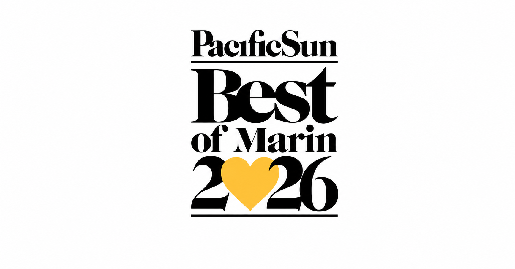 Text “Pacific Sun Best of Marin 2026” with a yellow heart forming the “0” in “2026,” all on a white background.