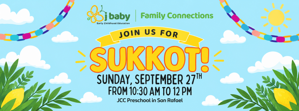 Colorful Sukkot event banner with lemons, leaves, and a paper chain. Text invites families to join on Sunday, September 27th, 10:30 AM-12 PM at JCC Preschool in San Rafael.